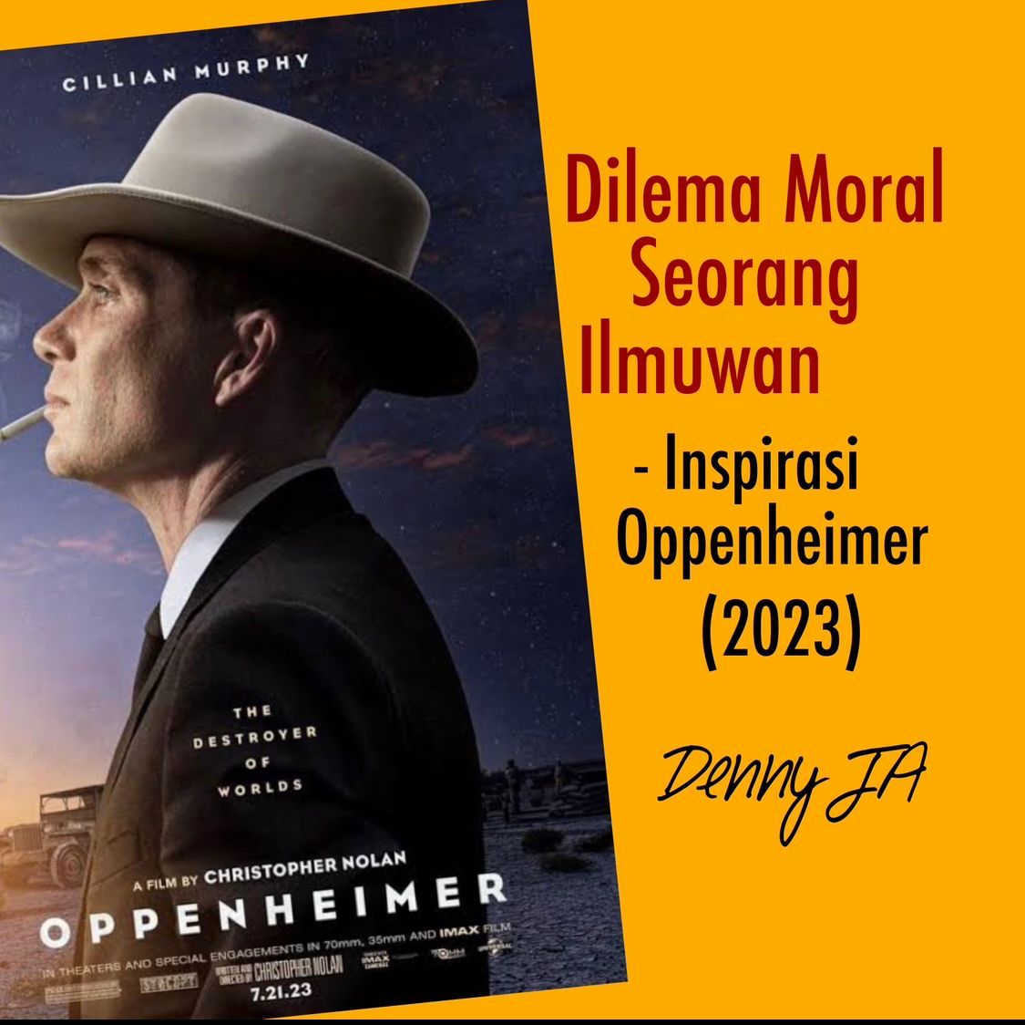 Inspirasi dari Film Oppenheimer (2023) : Dilema Moral Seorang Ilmuwan